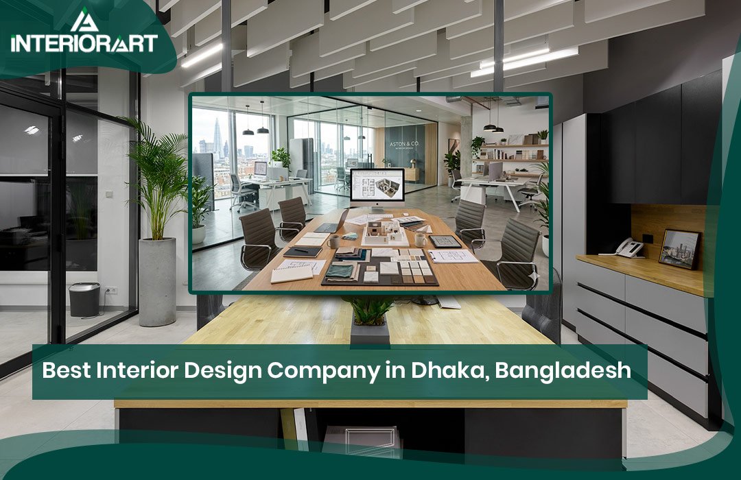 Best Interior Design Company in Dhaka