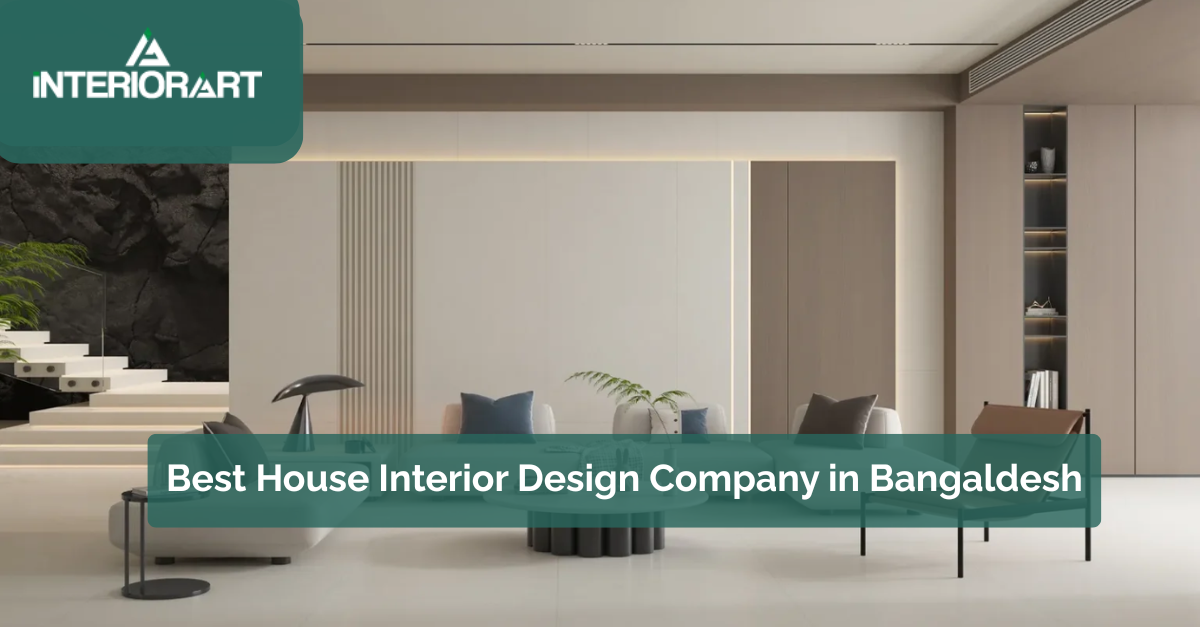 Best House Interior Design Company in Bangladesh