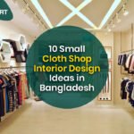 10 Small Cloth Shop Interior Design Ideas in Bangladesh